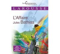Patrick Pécherot – L'affaire Jules Bathias