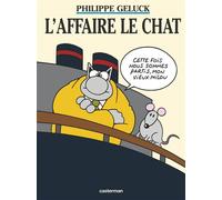 Le Chat – Tome 11 : L'Affaire Le Chat – Casterman