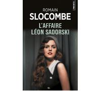 L'Affaire Léon Sadorski - Romain Slocombe - Points - Poche - Roman