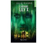 L'affaire Lily X