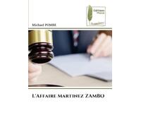 L'Affaire Martinez ZAMBO