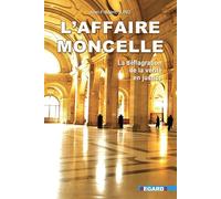 L'Affaire Moncelle - Jean-Frederic Jung - Regards Editions - broché - Roman