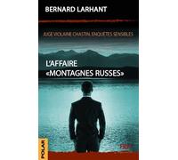 L'Affaire "Montagnes Russes"