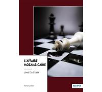 L'affaire mozambicaine - José Da Costa - Nombre 7 - relié - Roman