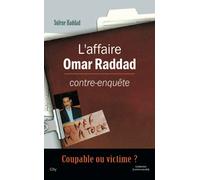 L'affaire Omar Raddad Contre-enquête