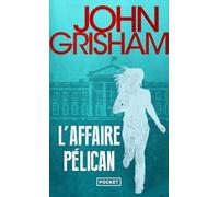 L'affaire Pélican