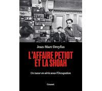 L'affaire Petiot et la Shoah Jean-Marc Dreyfus (Auteur)