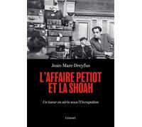 L'affaire Petiot et la Shoah: Un tueur en série sous l'Occupation