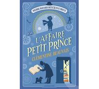 L'affaire Petit Prince - Clémentine Beauvais - Sarbacane - relié - Roman junior