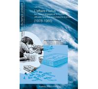 L'affaire Pilatus Les milieux engagés et la Suisse officielle face aux exportations d'armes (1978-1985) - Jean-Marie Pellaux - Academic Press Fribourg - broché - Essai