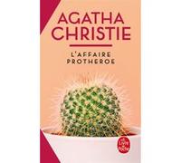 L'Affaire Protheroe Agatha Christie (Auteur)