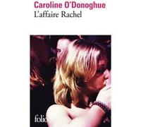L'affaire Rachel Caroline O'Donoghue (Auteur), Sylvie Doizelet (Traduction)