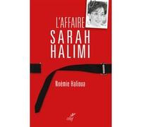 L'affaire sarah halimi Noémie Halioua (Auteur)