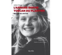 L'affaire Sophie Toscan Du Plantier - Un Déni De Justice