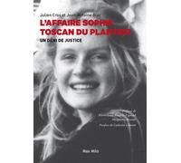 L'affaire Sophie Toscan du Plantier Un déni de justice - Jean-Antoine Bloc - Max Milo - broché - Essai