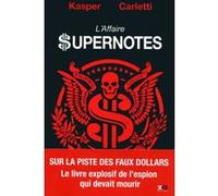 L'affaire supernotes Kasper (Auteur), Luigi Carletti (Auteur)