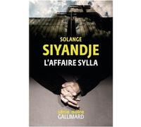Solange Siyandje – L'affaire Sylla – Roman – Broché