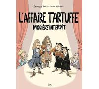 L'Affaire Tartuffe: Molière interdit
