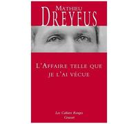 L'affaire Telle Que Je L'ai Vécue