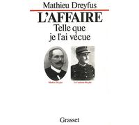 L'affaire telle que je l'ai vécue - Mathieu Dreyfus - Grasset - Livre