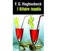 L'Affaire Tequila: Une enquête de Sunny Pascal