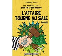 L'affaire tourne au sale