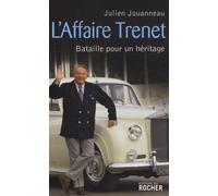 L'affaire Trenet - Bataille Pour Un Héritage