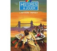 L'affaire Tripsey Frédéric Blayo (Auteur), Marcel Laverdet (Illustration), Philippe Lechien (Illustration)