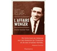 L'Affaire Wenger Catherine Weinberger-Thomas (Auteur)