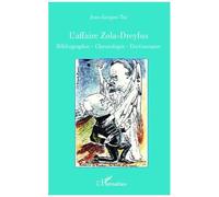 L'affaire Zola-Dreyfus - Bibliographie, Chronologie, Dictionnaire