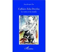 Jean-Jacques Tur – L'affaire Zola-Dreyfus – Le vortex et la trombe – Broché