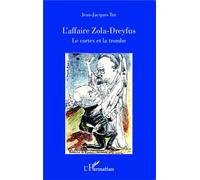 Jean-Jacques Tur – L'affaire Zola-Dreyfus – Le vortex et la trombe – Broché
