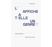 L'Affiche a-t-elle un Genre? /franCais - Vanina Pinter - Deux-Cent-Cinq Editions - broché - Monographie