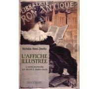 L'affiche illustrée L'affichomanie en France (1889-1905) - Nicholas-Henri Zmelty - Mare & Martin - relié - Beau livre