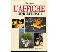 L'Affiche : Miroir de l'histoire