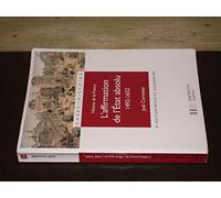 L'affirmation de l'Etat absolu 1492-1652