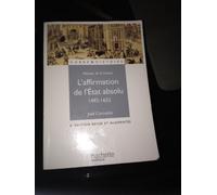 L'affirmation de l'Etat absolu (1492-1652)