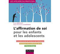 L'affirmation de soi pour les enfants et les adolescents