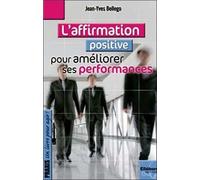 Affirmation positive pour améliorer ses performances