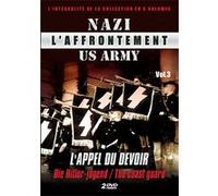 L'Affrontement Nazi / US Army - : L'appel du devoir - Volume 3 G