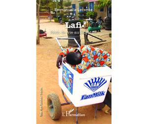 Lafi Récit de vie au Burkina - Emmanuelle Lecomte - L'harmattan - broché - Roman