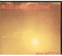 Lafitte, Guy - Blues in summertime
