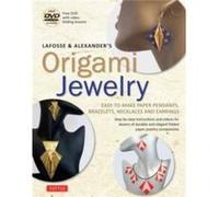 LaFosse Alexanders Origami Jewelry by Richard L. Alexander Inconnu (Auteur)
