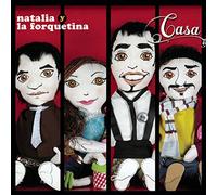 Lafourcade, Natalia Y Forquetina - CASA