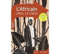 L'Africain Jean-Marie Gustave Le Clézio (Auteur), Virginie Manouguian (Auteur)