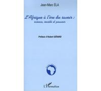 Jean-Marc Ela – L'Afrique à l'ère du savoir – Science, société et pouvoir – Broché