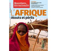 L'Afrique. Atouts et périls N°115 - septembre octobre 2022 - François Lafargue - Documentation Francaise - broché - Essai