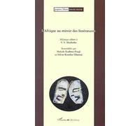 L'Afrique au miroir des littératures Mélanges offerts à V. Y. Mudimbe - Collectif - L'harmattan - broché - Etude