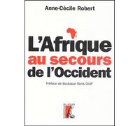 L'Afrique au secours de l'Occident