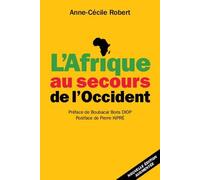L'afrique Au Secours De L'occident